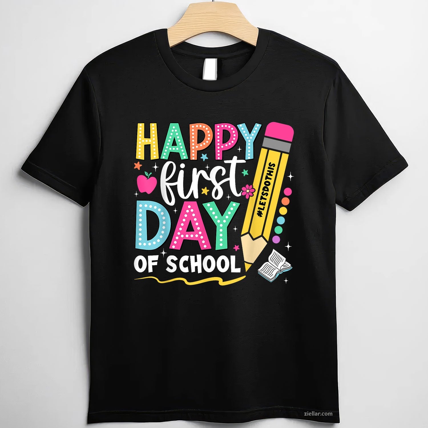 Pencil Teacher First Day Tee and T-Shirt, Happy Back to School T-Shirt for Adults