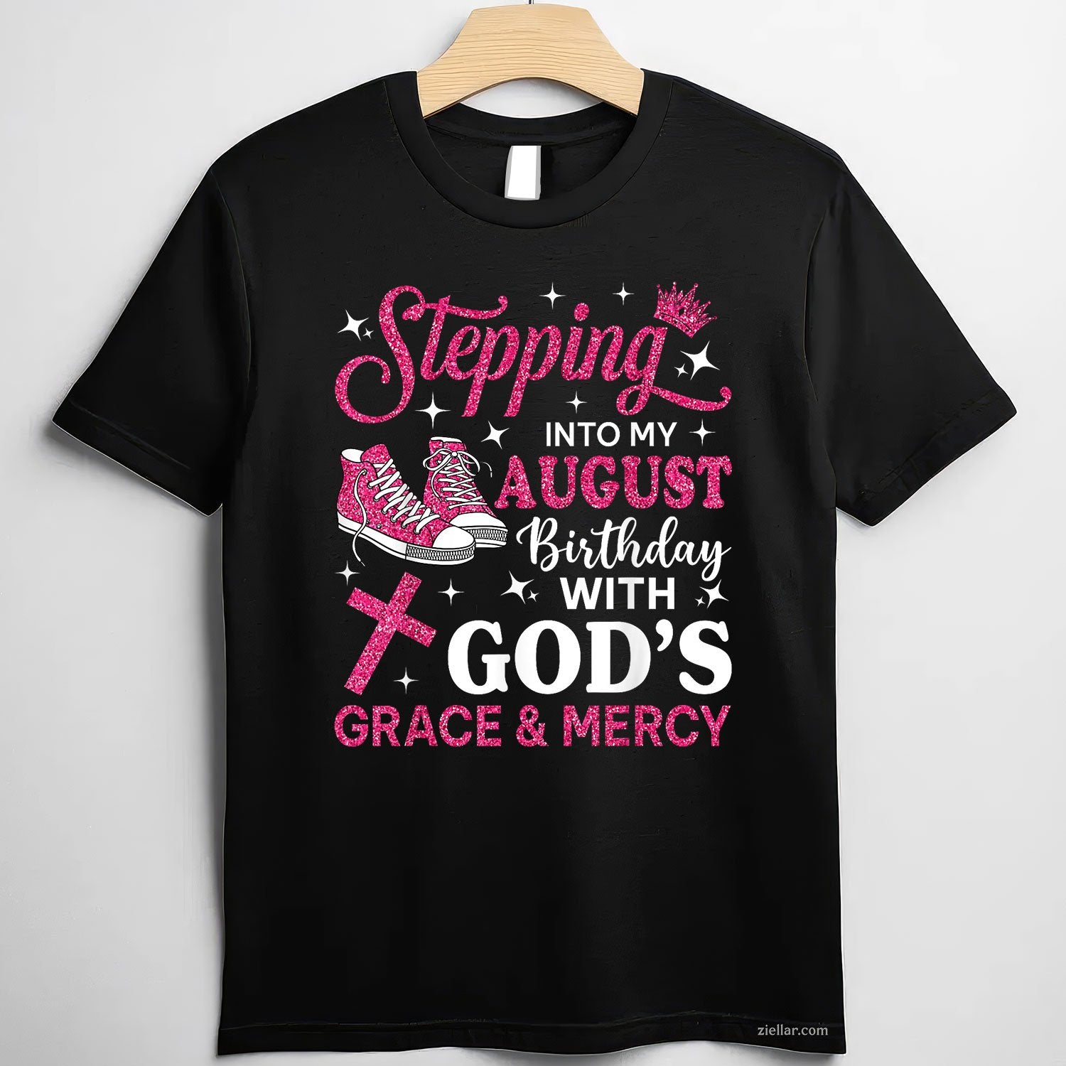 Pink Sneakers Queen Tee and T-Shirt, Stepping Into My August Birthday T-Shirt for Women Adults