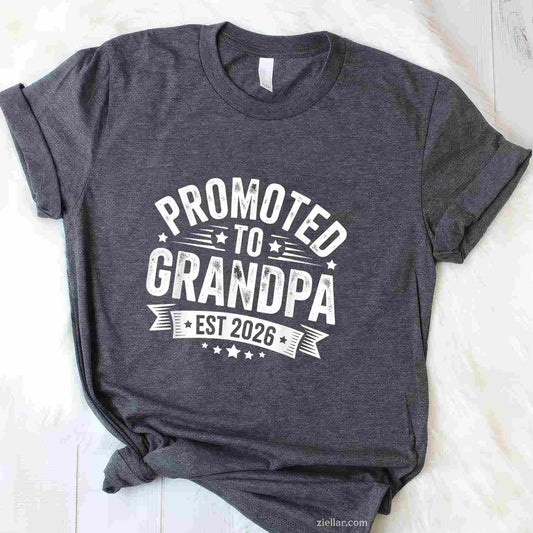 Promoted to Grandpa Est 2026 Grandparents Baby Announcement T-Shirt Tee for Men Women Adults Unisex