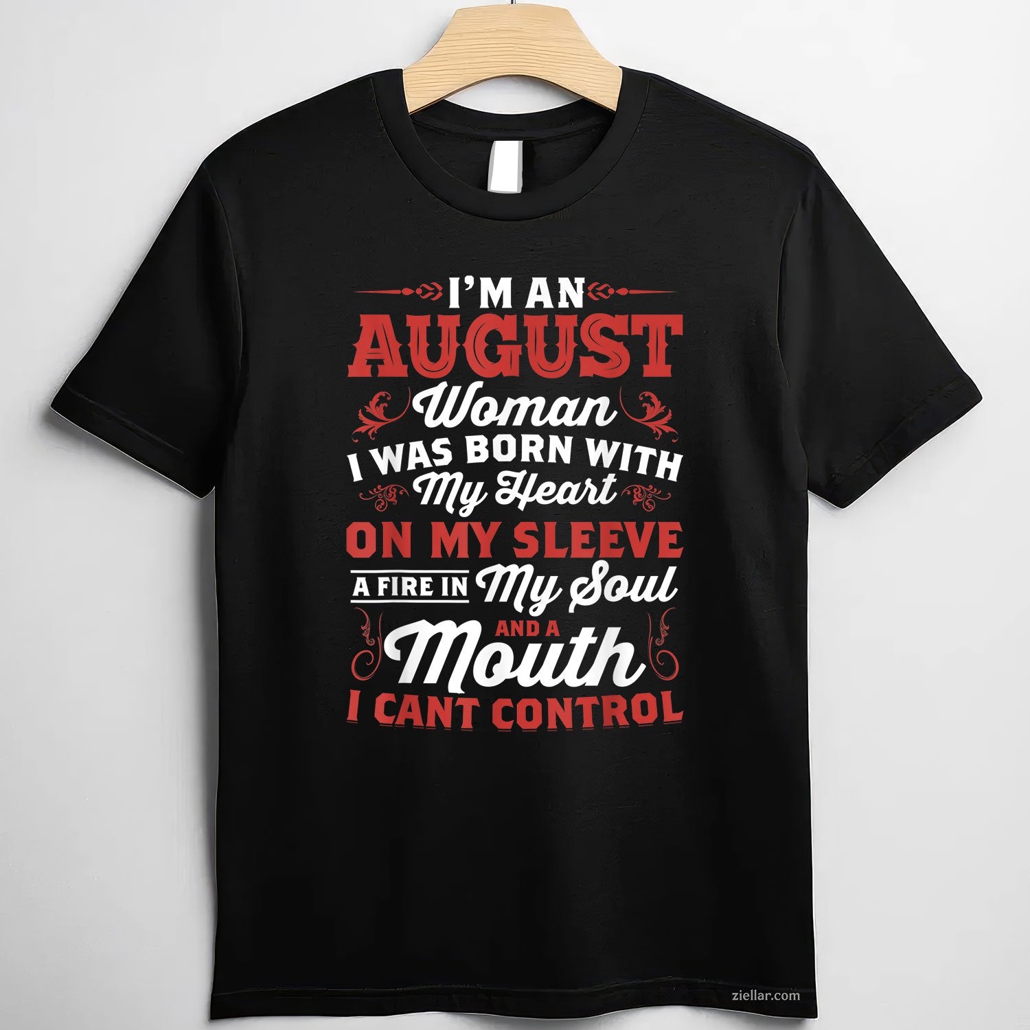 Queen Born in August Tee and T-Shirt, Proud Woman Birthday T-Shirt for Women Adults