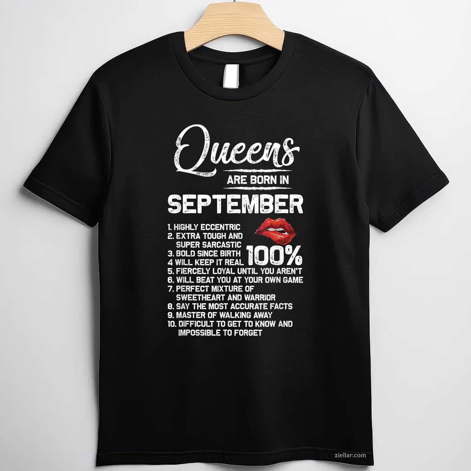 Queens Are Born in September Birthday Gifts T-Shirt Tee for Men Women Adults Unisex