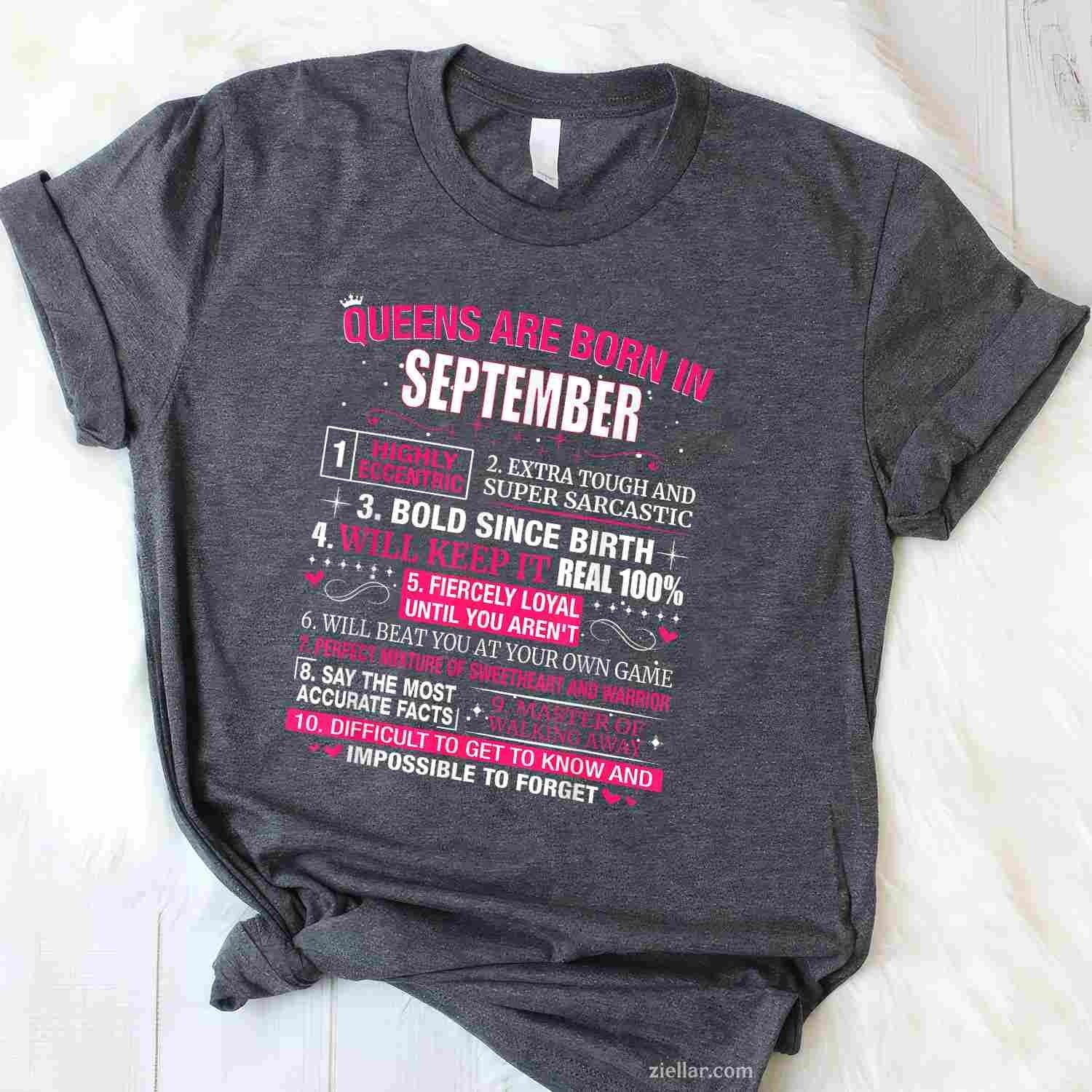 Queens are Born In September T-Shirt Tee T-Shirt Tee for Men Women Adults Unisex