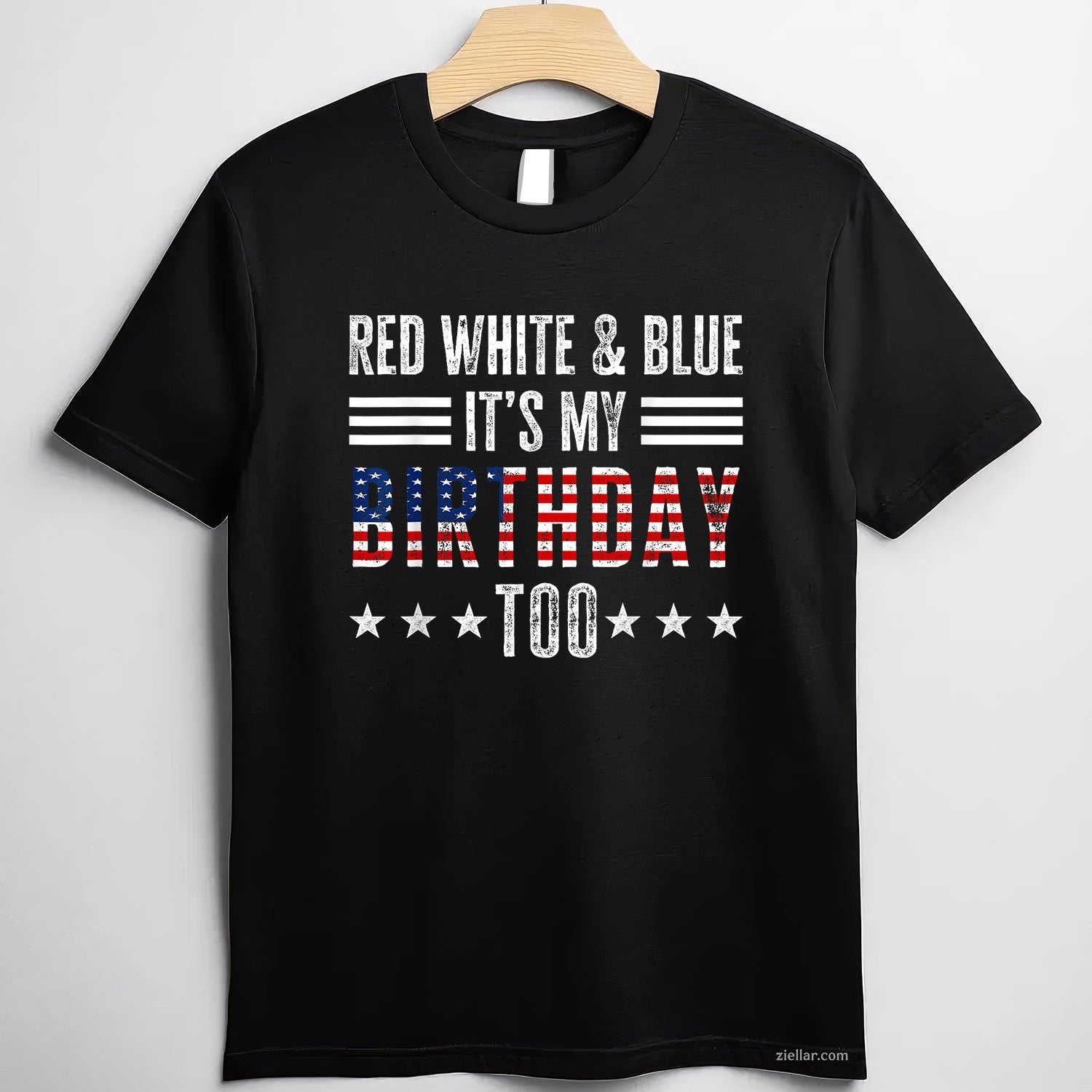 Red White Blue Its My Birthday Too 4th