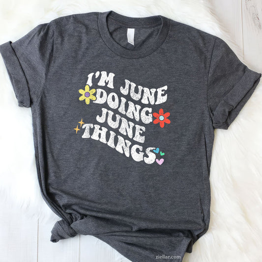 Retro Groovy Im June Doing Things Funny Mothers