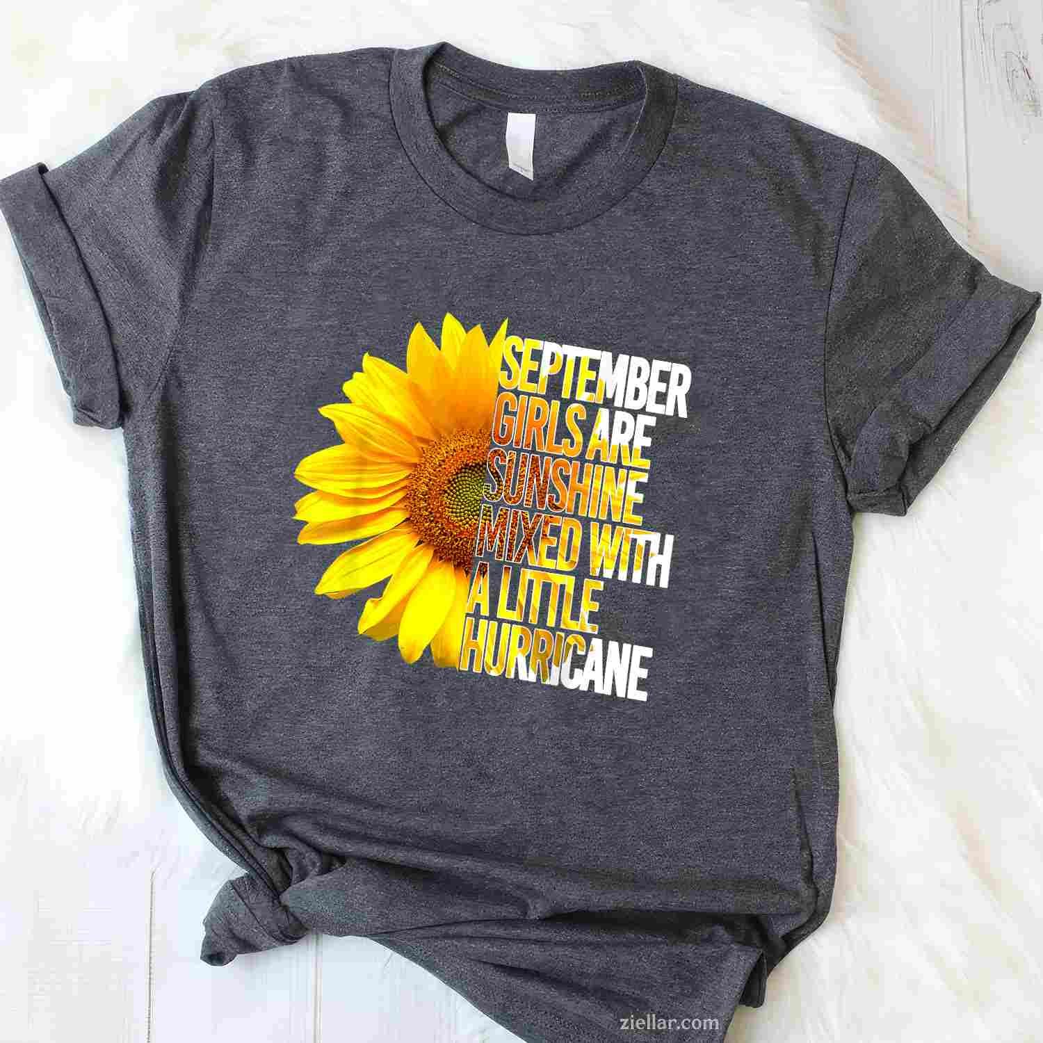 SEPTEMBER GIRLS ARE SUNSHINE MIXED HURRICANE Sunflower T-Shirt Tee for Men Women Adults Unisex