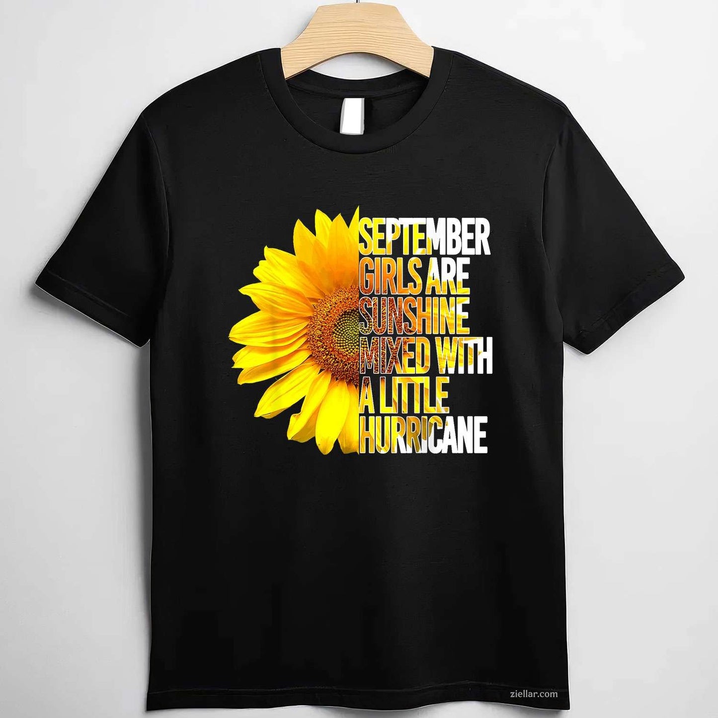 SEPTEMBER GIRLS ARE SUNSHINE MIXED HURRICANE Sunflower T-Shirt Tee for Men Women Adults Unisex