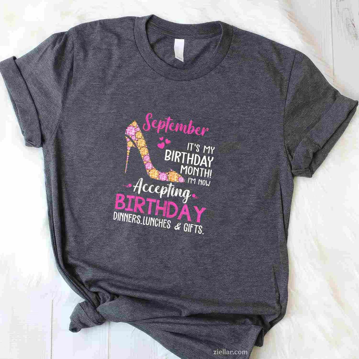 September It's my Birthday Month Tshirt Women Mom Wife Gifts T-Shirt Tee