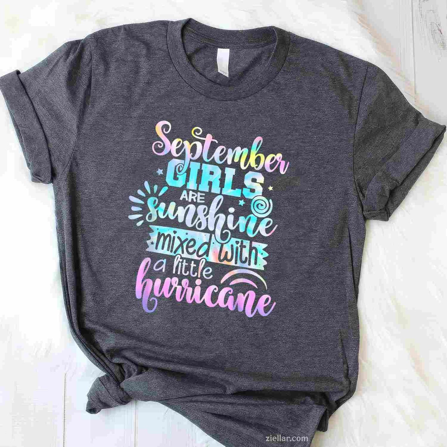 September Are Sunshine Mixed With A Little Hurricane T-Shirt Tee for Men Women Adults Unisex