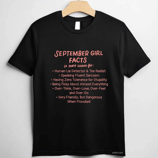 September Girl Facts Birthday Gifts Born In September Virgo T-Shirt Tee for Men Women Adults Unisex