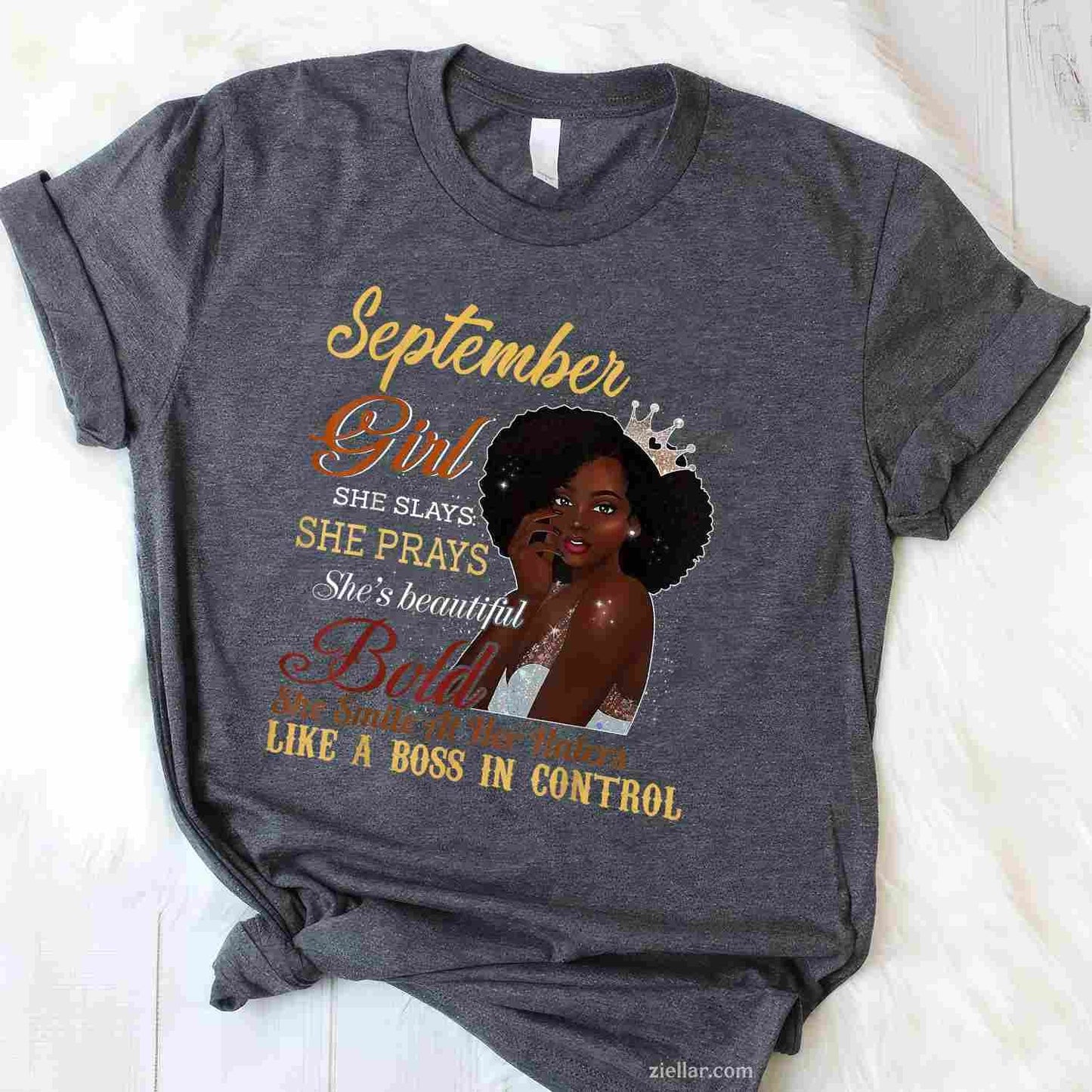 September Girl She Slays She Prays Beautiful Birthday Shirt T-Shirt Tee for Men Women Adults Unisex