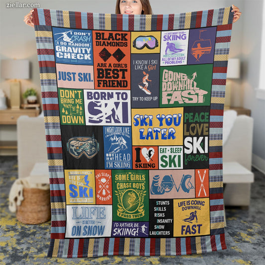 Ski Life Quilt Blanket, Fleece Blanket Funny and Bold Typography Gift for Ski Enthusiasts
