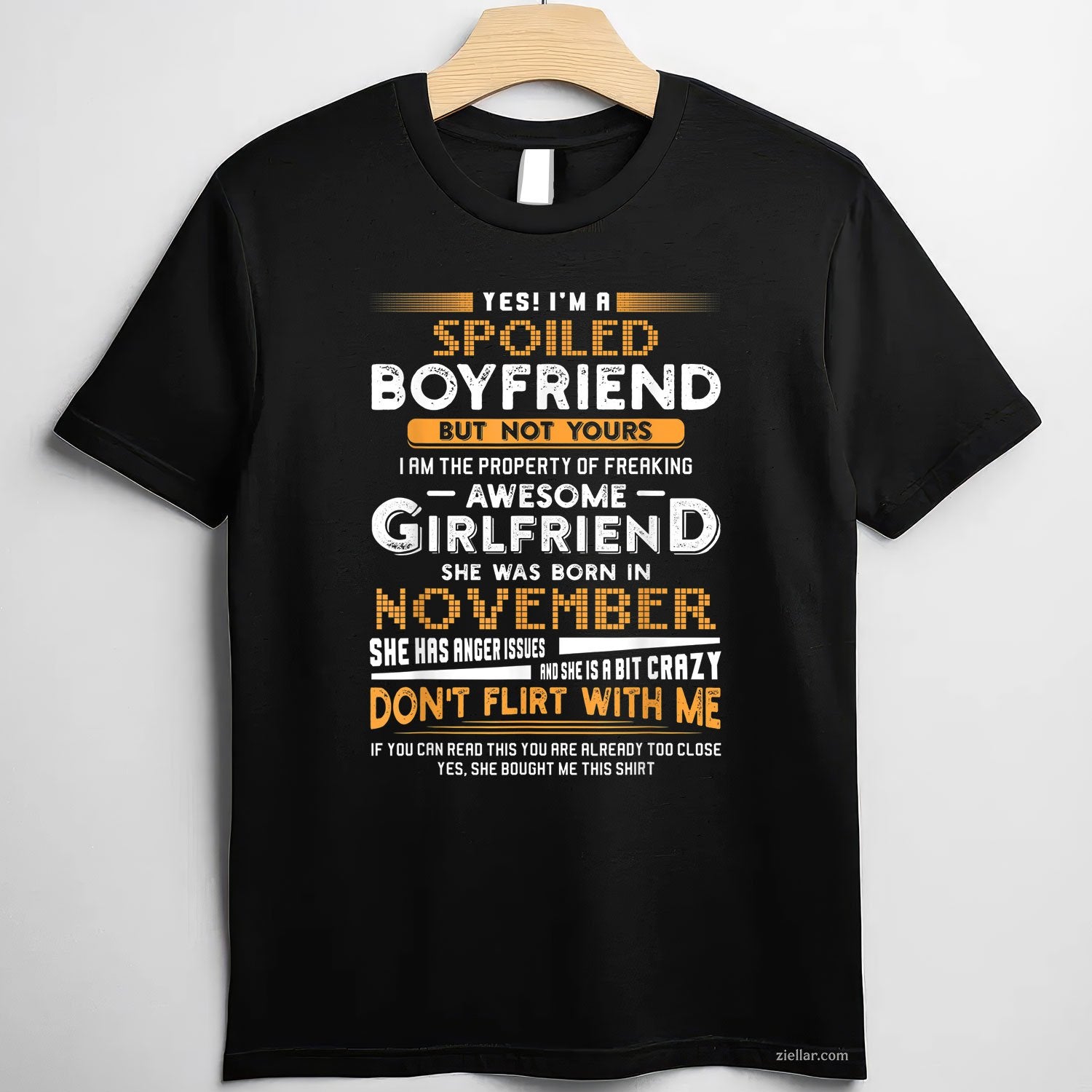 Spoiled Boyfriend of November Girl Tee and T-Shirt, Funny Relationship Birthday T-Shirt for Adults