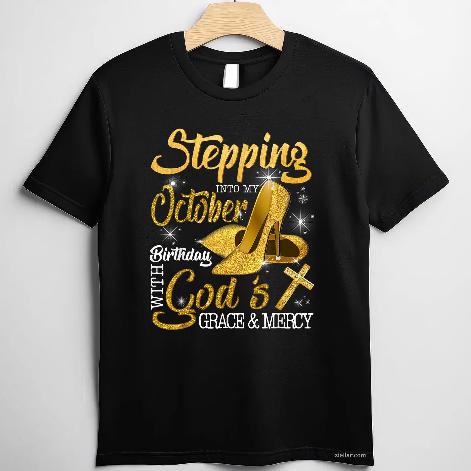 Stepping Into My October Birthday Tee and T-Shirt, God's Grace and Mercy T-Shirt for Adults
