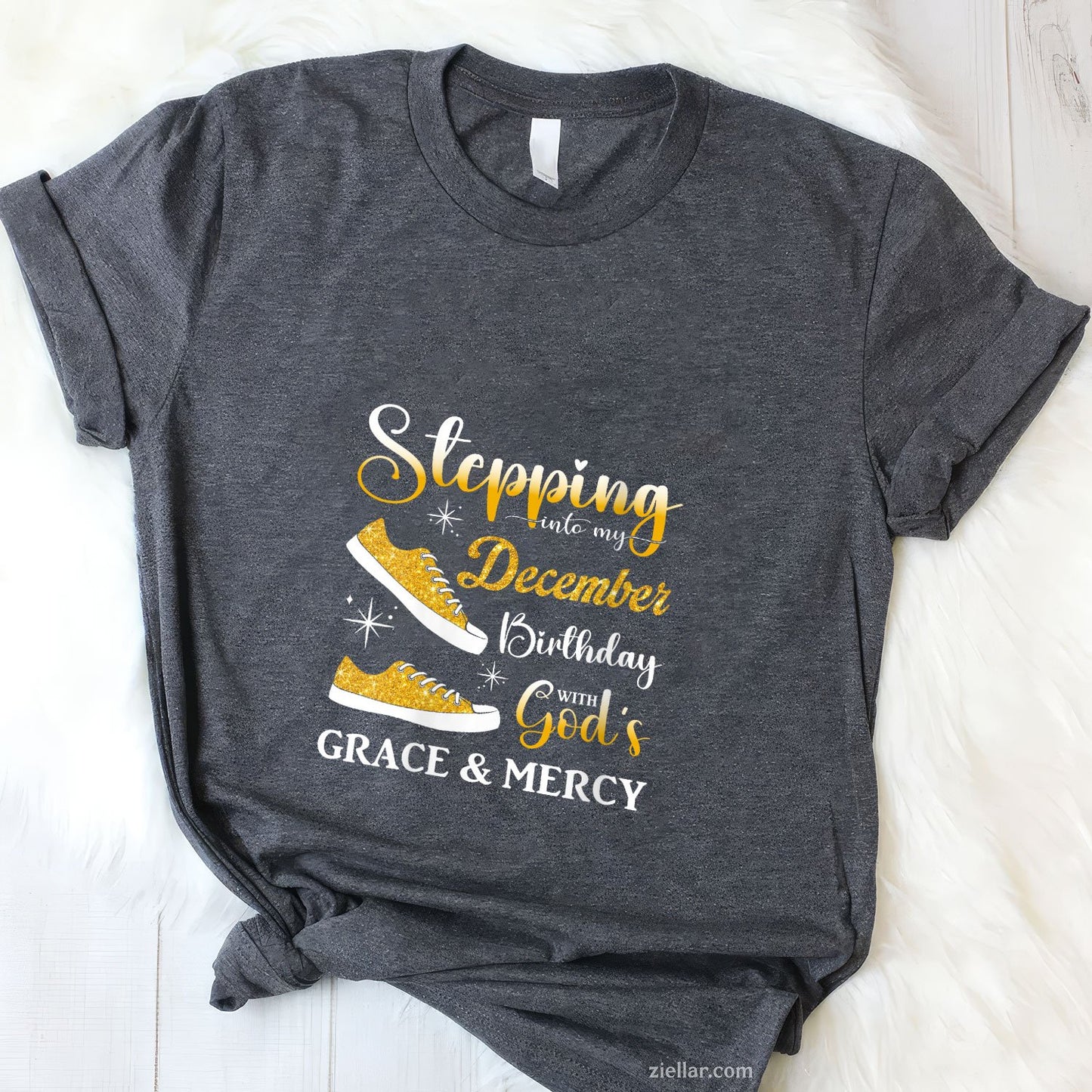 Stepping Into My December Birthday Tee and T-Shirt, Funny Women Girls Gift T-Shirt for Adults