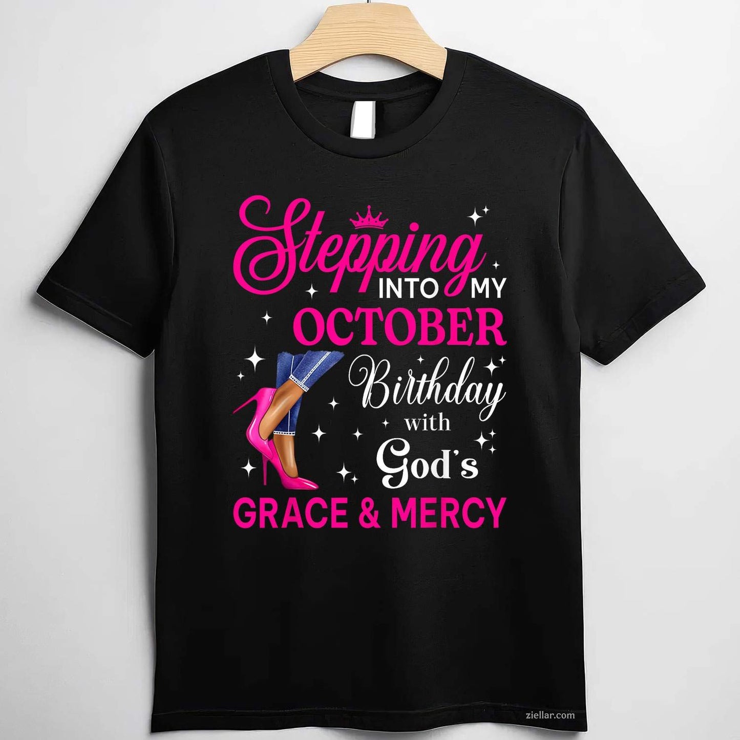 Stepping Into My October Women Women High Heels Birthday T-Shirt and Tee for Adults Men Women Unisex
