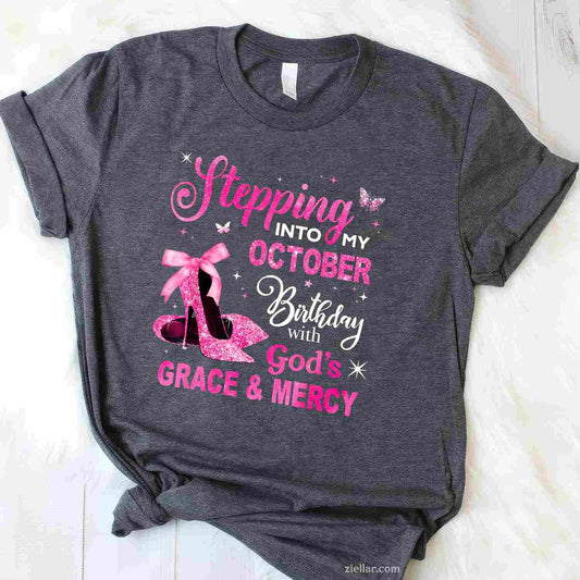 Stepping Into My October Birthday Queen Women Girl T-Shirt and Tee for Adults Men Women Unisex