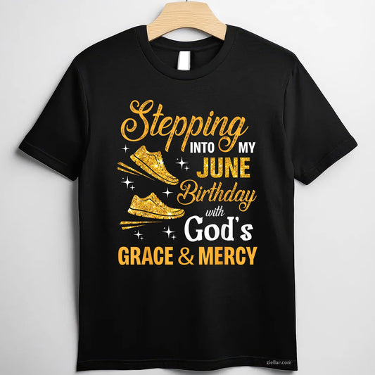 Stepping Into My June Birthday With Gods Grace And Mercy