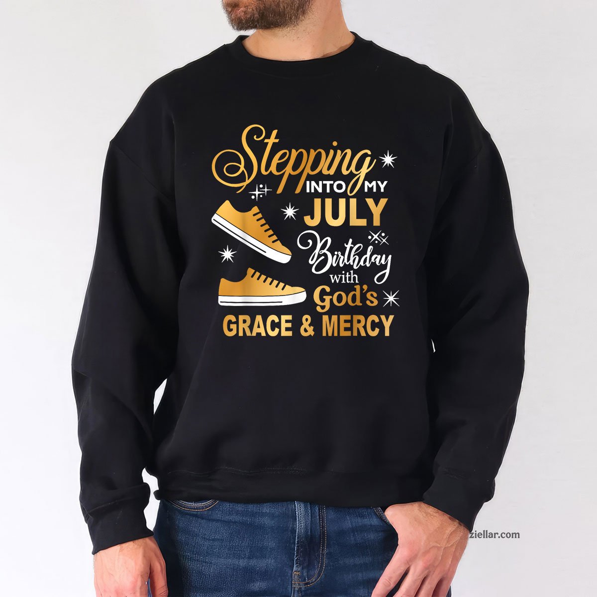 Stepping Into My July Birthday With God's Grace & Mercy Sweatshirt