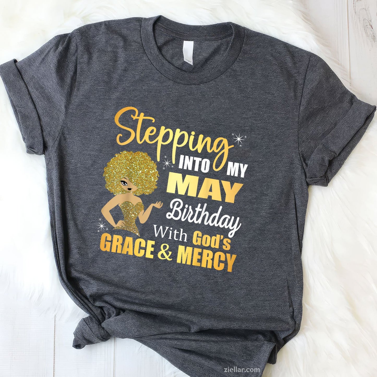 Stepping Into My May Birthday Tee and T-Shirt, Blessed with Grace T-Shirt for Adults