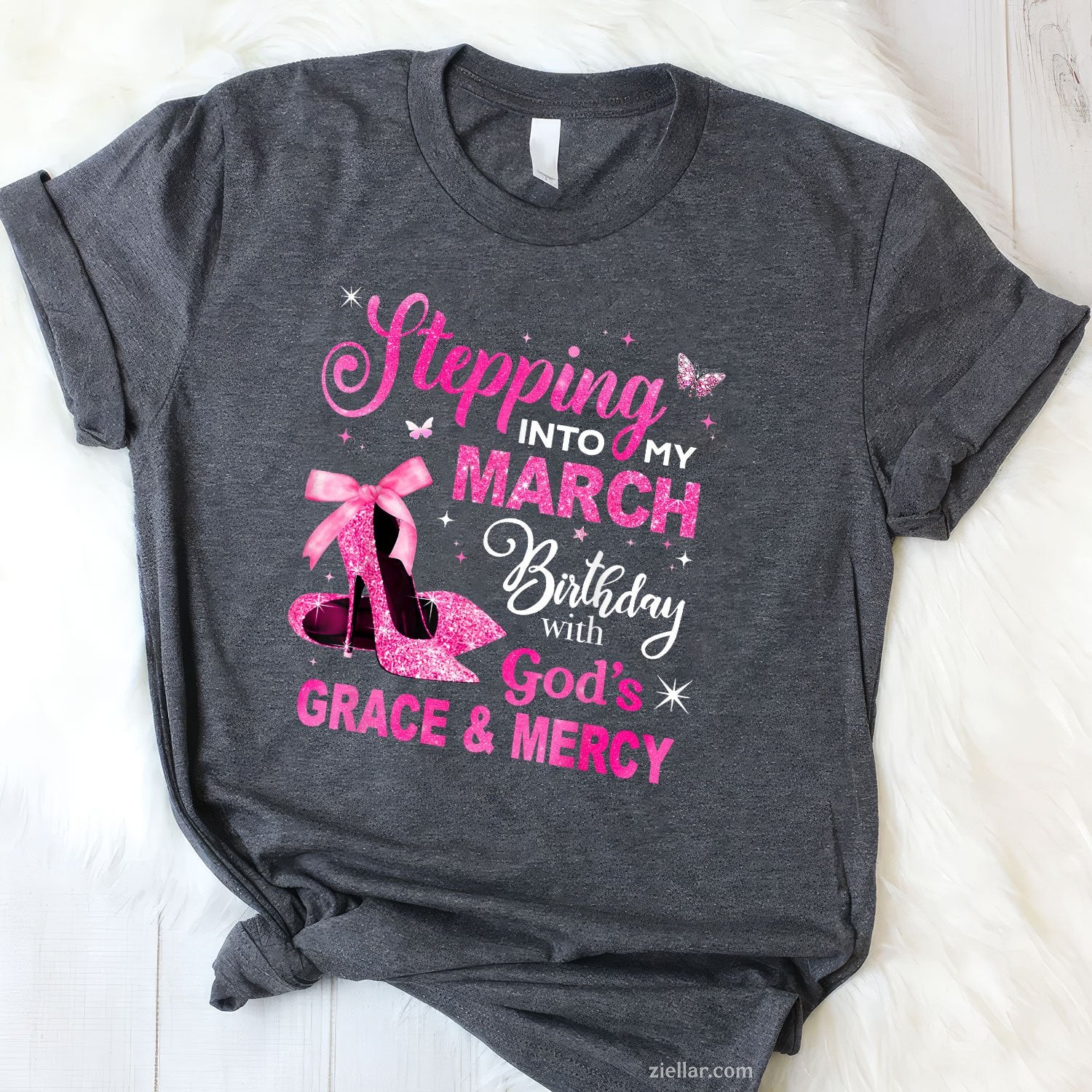 Stepping Into My March Birthday Tee and T-Shirt, Queen Girl Gift T-Shirt for Women Adults