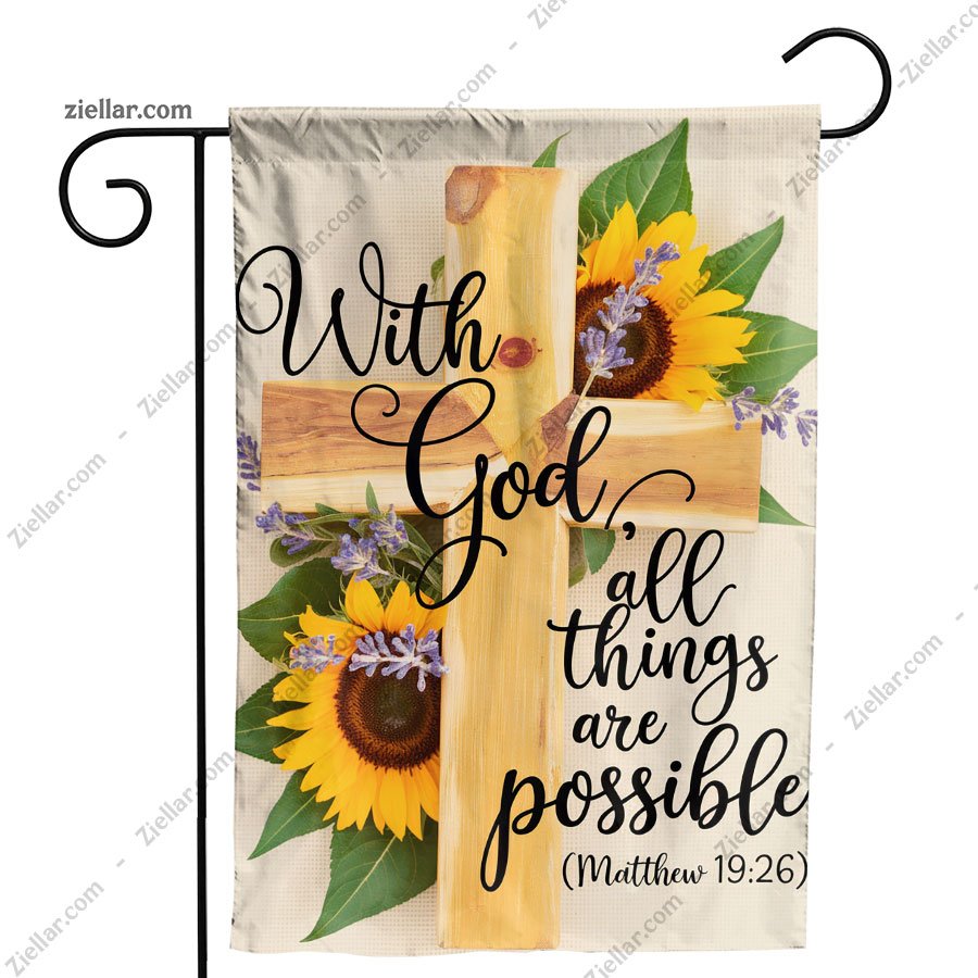 Sunflower Garden Flag 12x18 Inch, With God All Things Are Possible Yard Decor