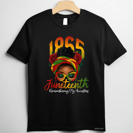 TShirt My Ancestors Women Remembering Juneteenth Black