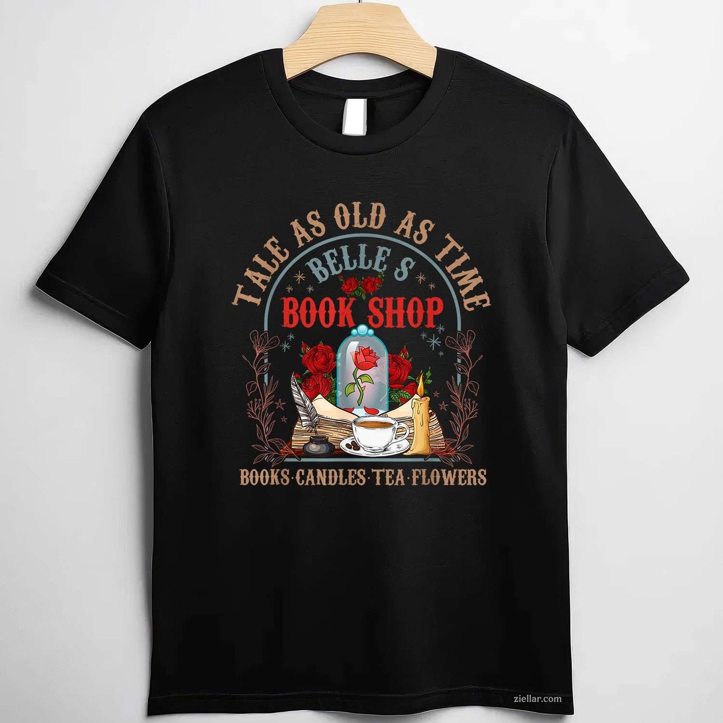 Tale As Old As Time Belle's Book Shop Book Coffee Book Lover T-Shirt