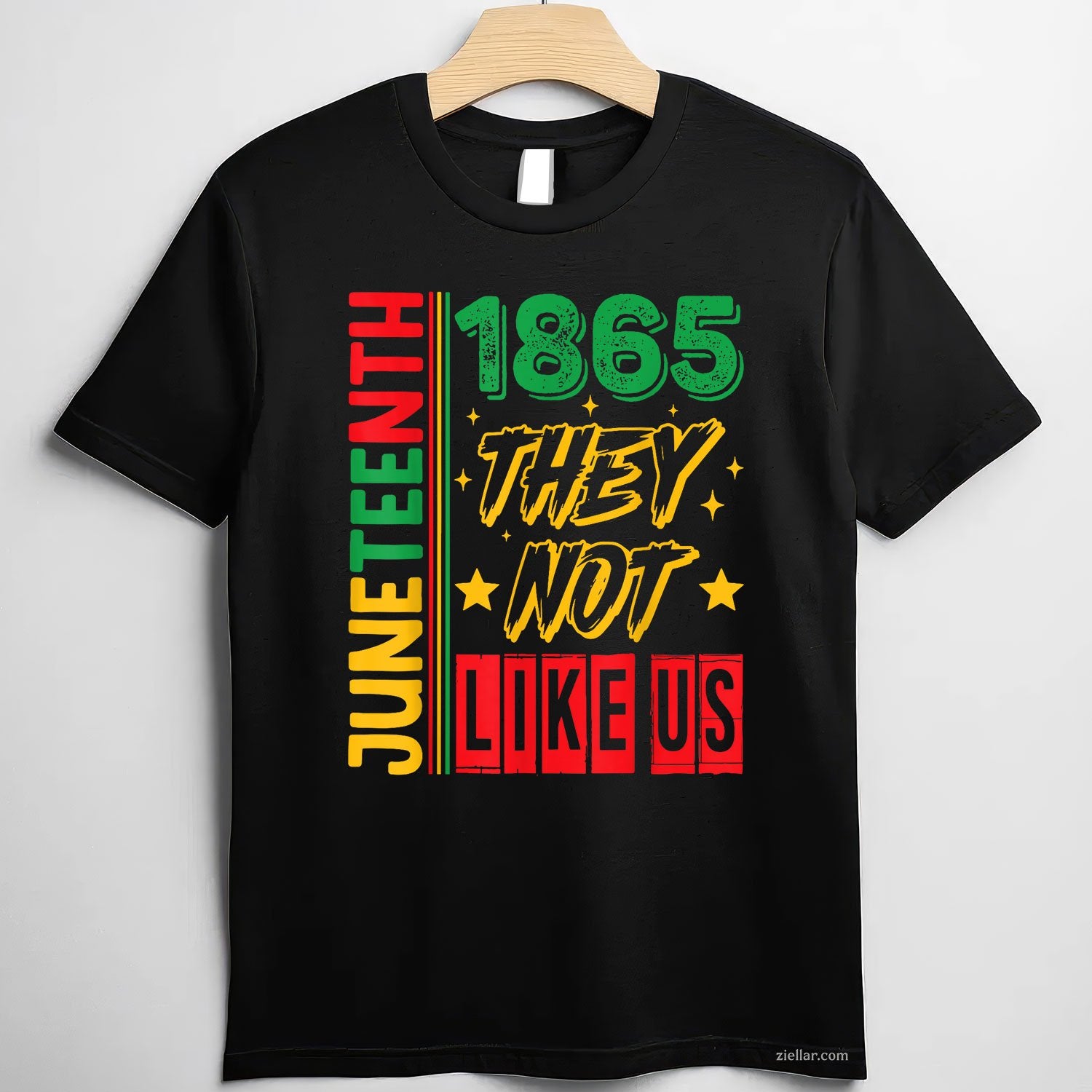 They Dont Like Us Juneteenth