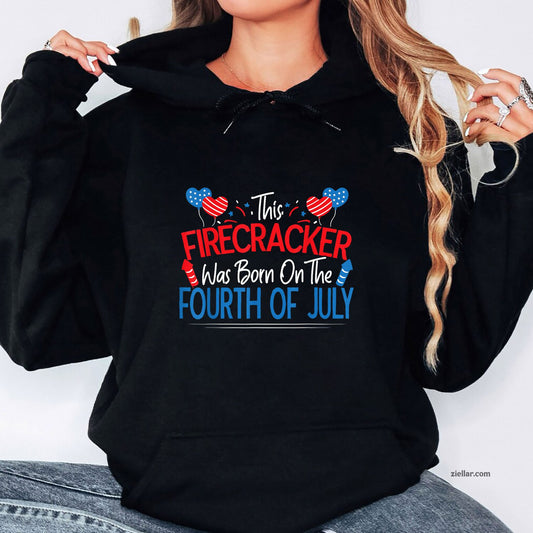 This Firecracker Was Born On The Fourth Of July Birthday Hoodie Shirt
