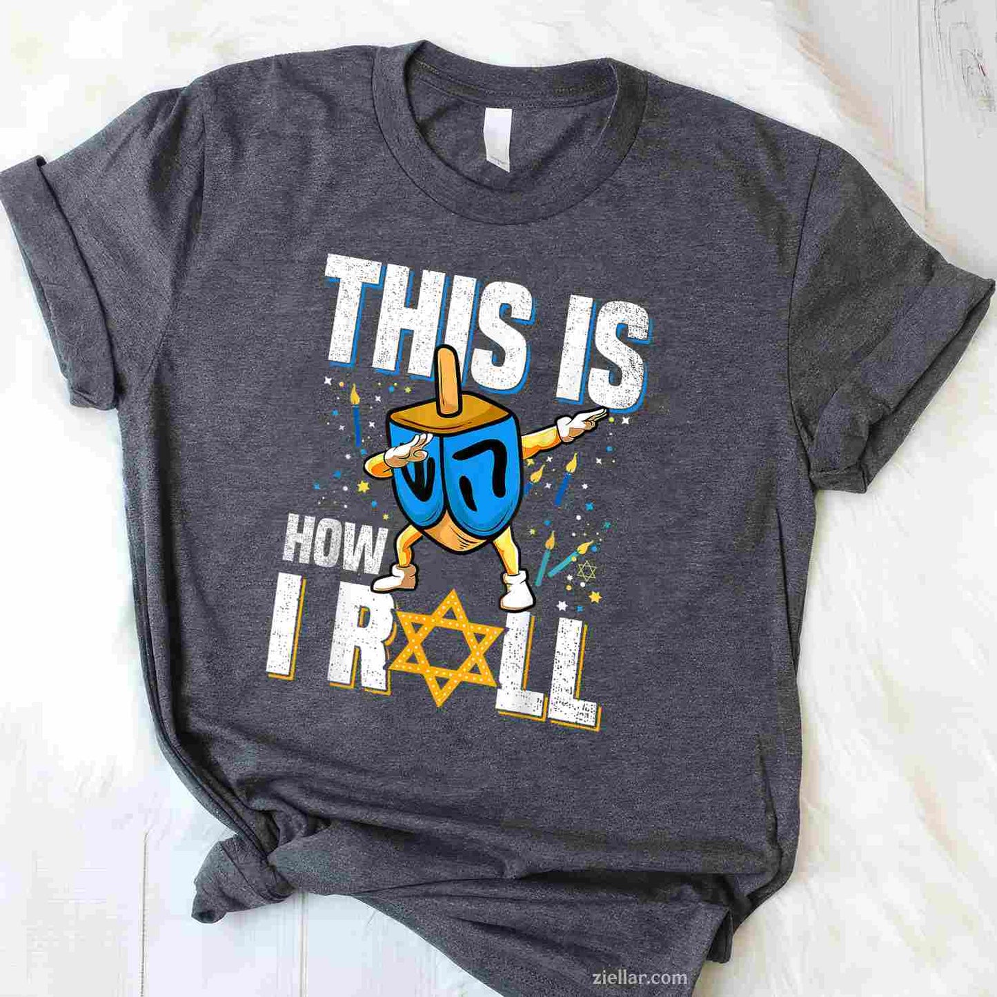 This Is How I Roll Shirt Hanukkah Dreidel Chanukah Jew Gift T-Shirt_ Funny Jewish Holiday Tee For All