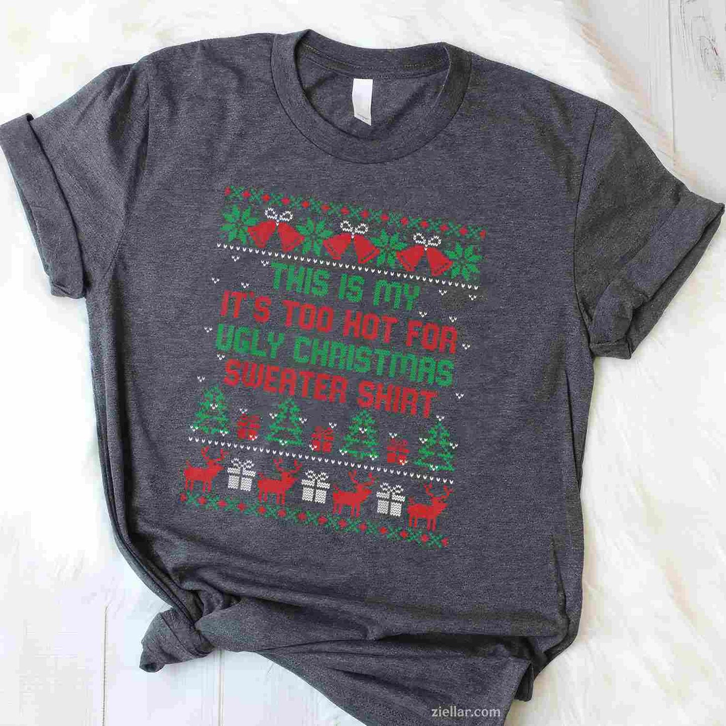 This Is My It'S Too Hot For Ugly Christmas Sweaters Shirt T-Shirt_ Funny Holiday Party Gag Gift Tee
