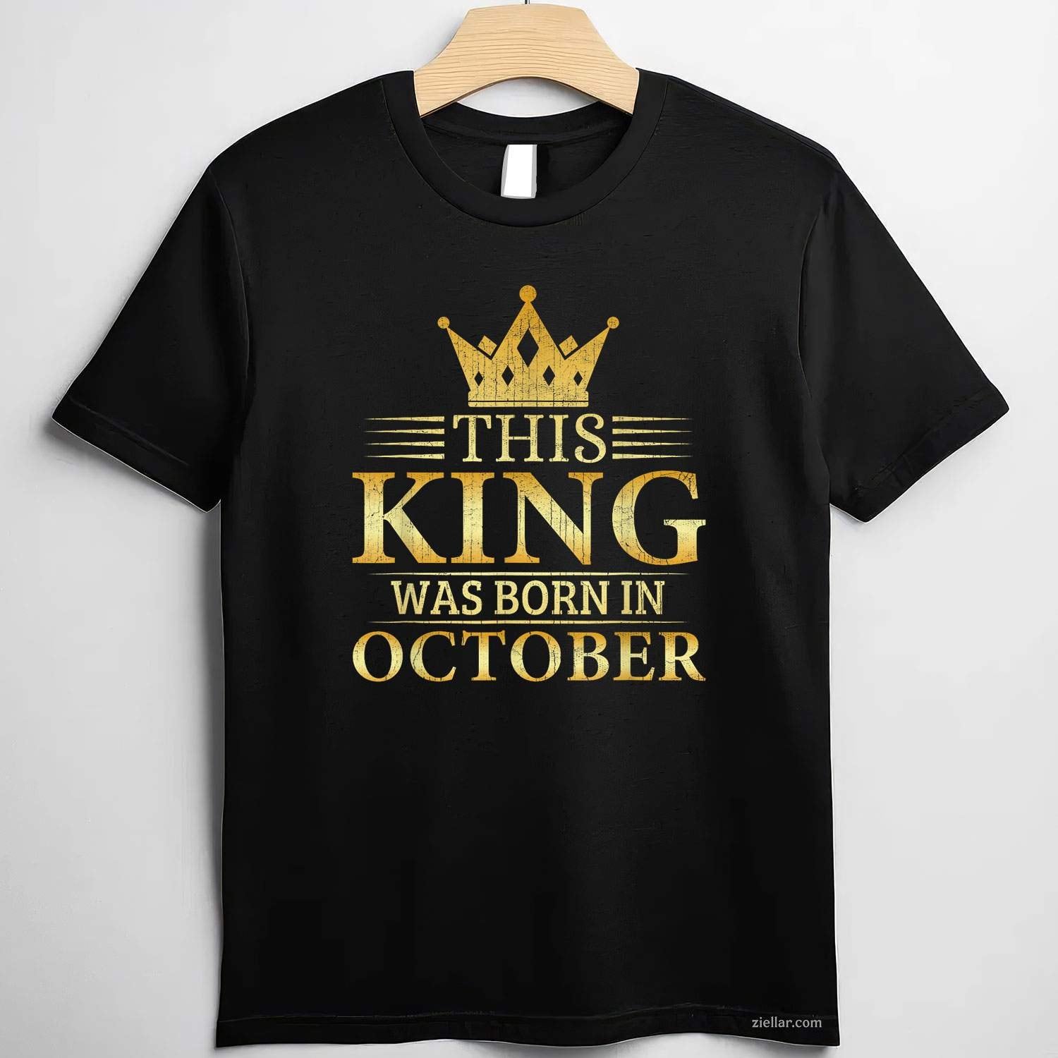 This King Was Born In October Men Birthday Celebration T-Shirt and Tee for Adults Men Women Unisex