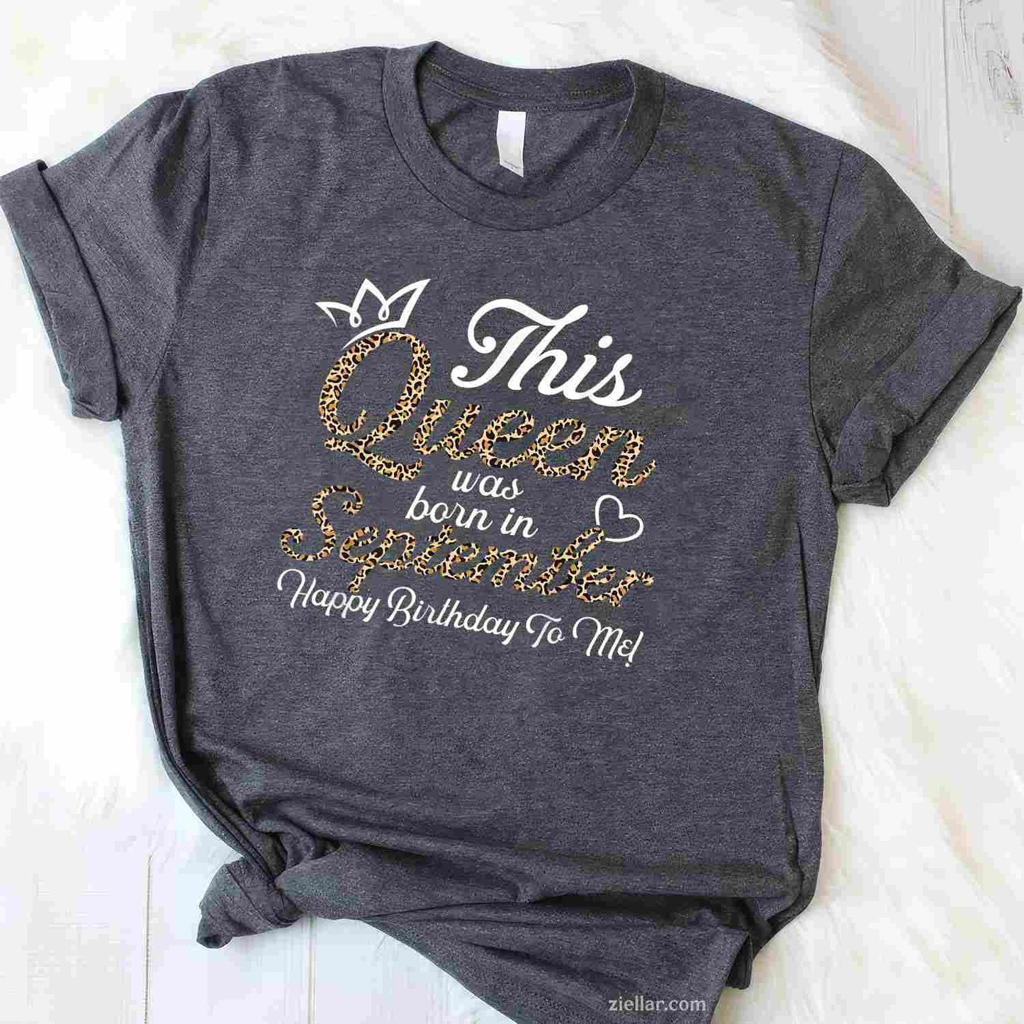 This Queens Was Born In September Cute Birthday Women T-Shirt Tee