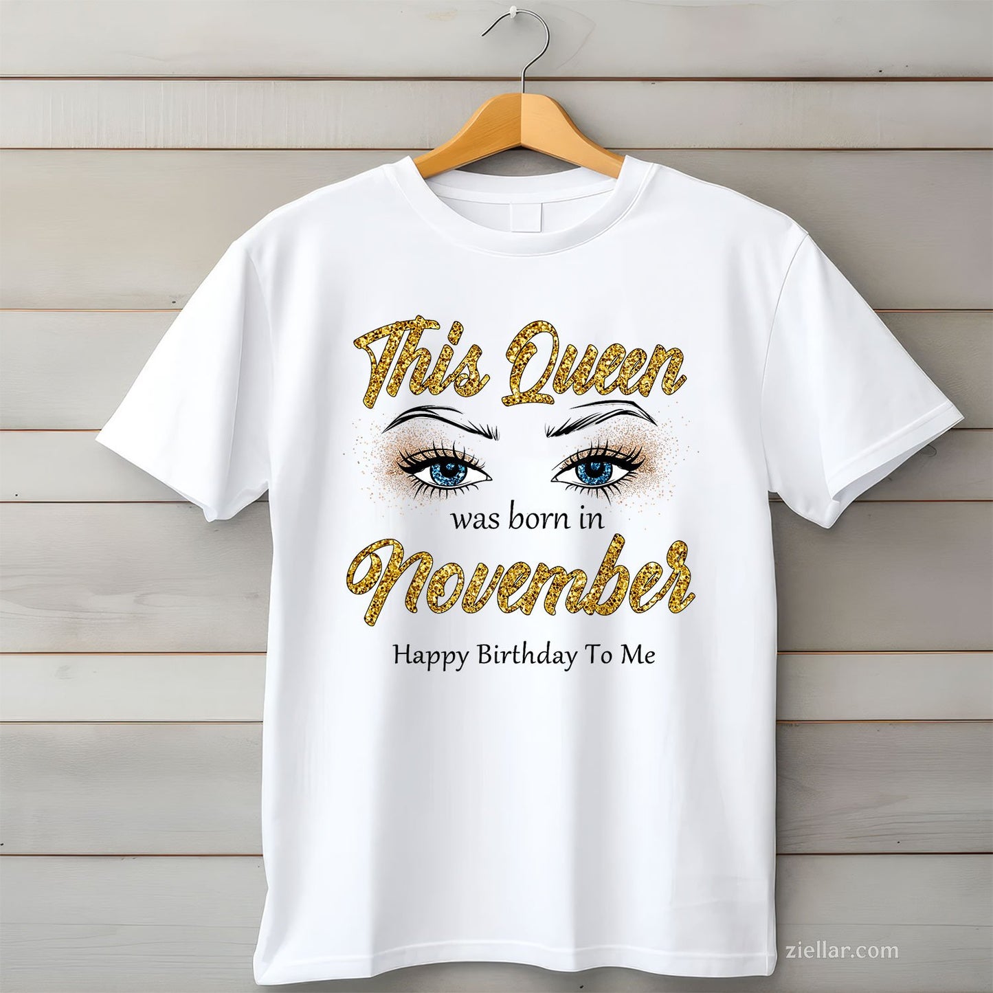 This Queen Was Born in November Tee and T-Shirt, Happy Birthday T-Shirt Gift for Women Adults