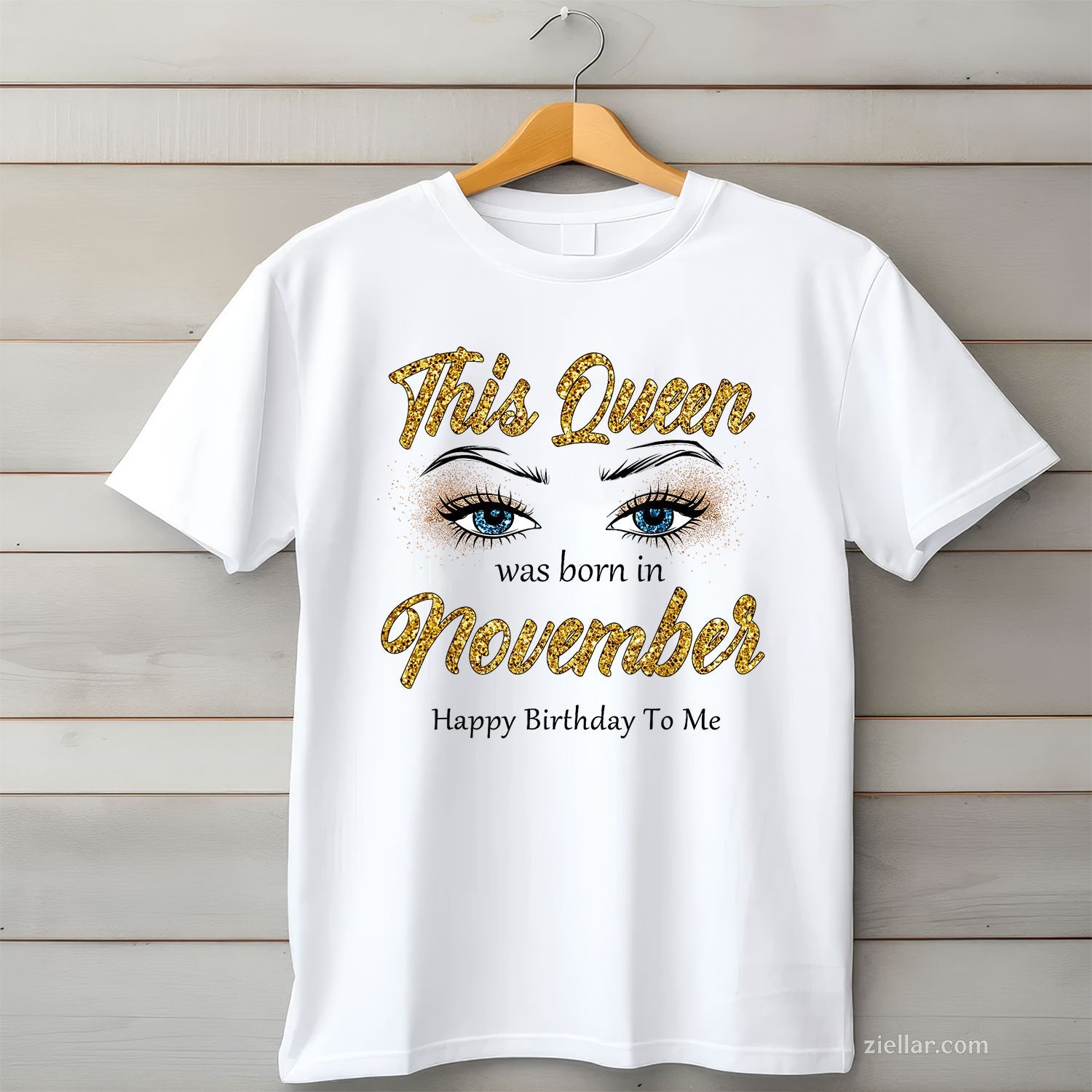 This Queen Was Born in November Tee and T-Shirt, Happy Birthday T-Shirt Gift for Women Adults