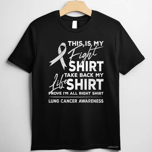 This is My Fight Shirt Lung Cancer Awareness Support Ribbon Tee and T-Shirt, Lung Cancer Awareness Support T-Shirt for Men and Women Adults