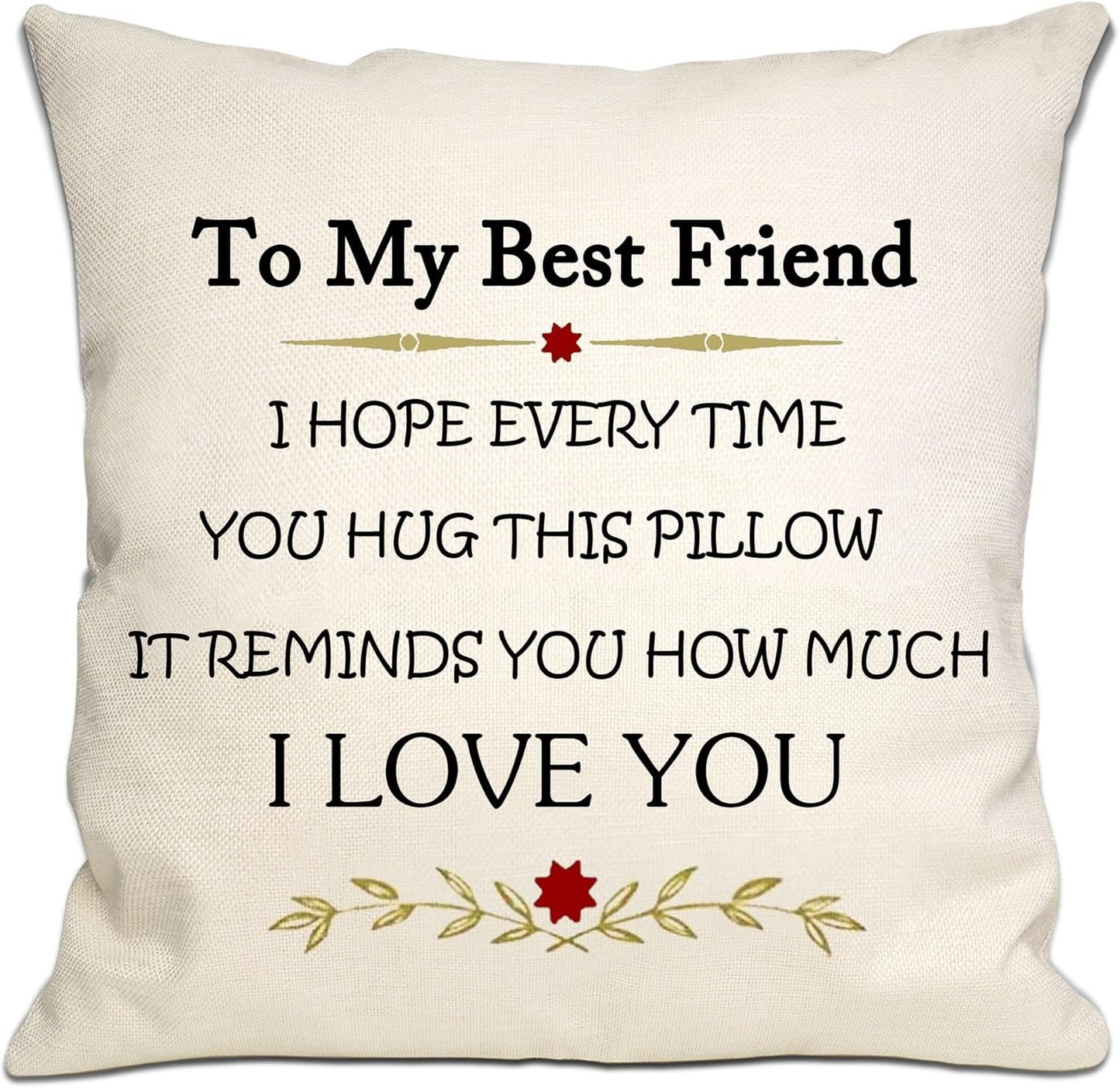 To My Best Friend Pillow Case, Hug This Pillow and Feel Loved, Birthday Gift for Friend