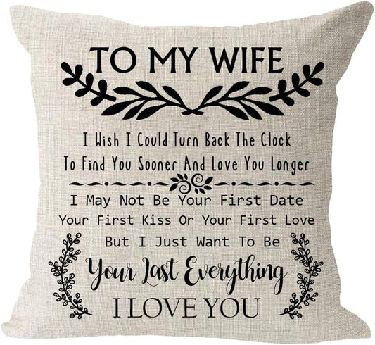 To My Wife Anniversary Pillow Case, Romantic Gift for Her, Sofa Cushion for Birthday Cotton Linen