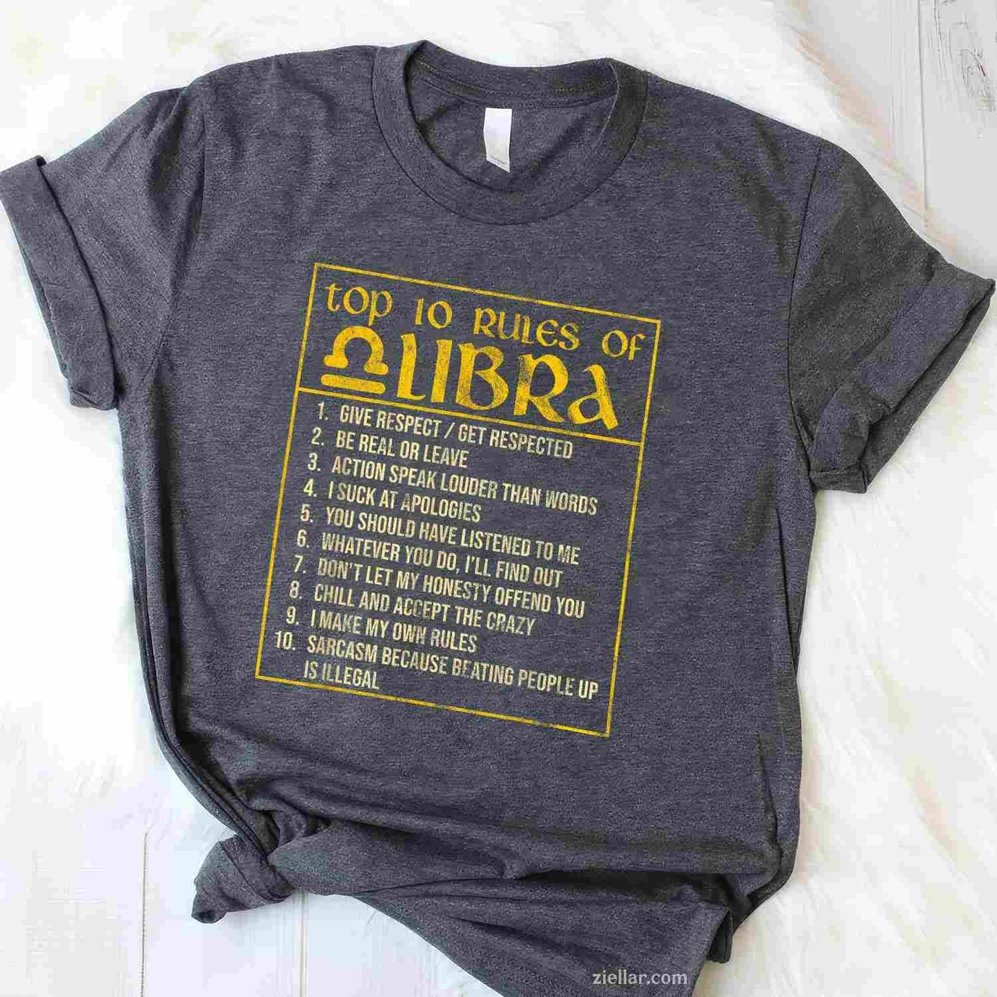 Top 10 Rules Libra Zodiac Sign September October Birthday T-Shirt and Tee for Adults Men Women Unisex