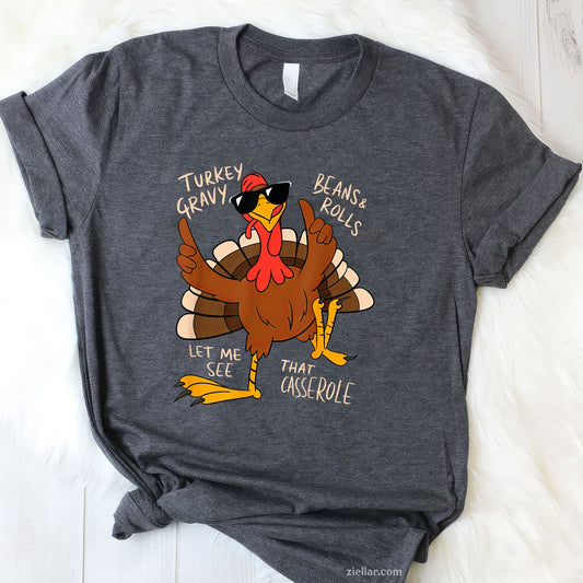 Turkey Gravy Beans Rolls Tee and T-Shirt, Funny Thanksgiving Dinner T-Shirt for Adults
