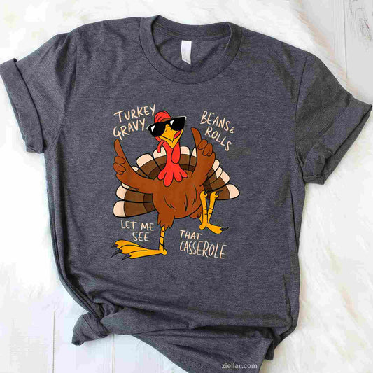 Turkey Gravy Beans And Rolls Casserole Funny Thanksgiving T-Shirt and Tee for Adults Men Women Unisex