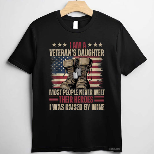 Veteran'S Daughter_ Most People Never Meet Their Heroes T-Shirt And Tee For Adults