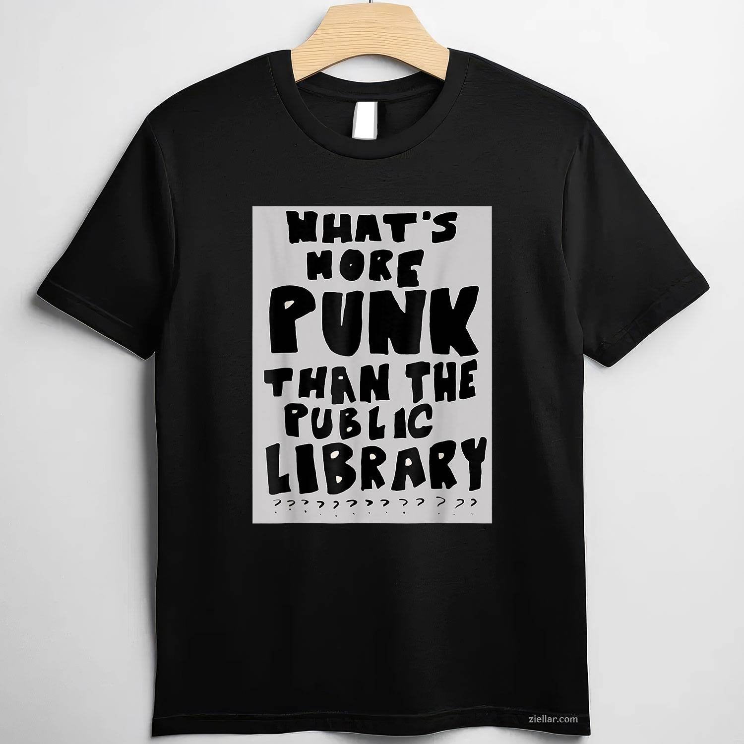 What'S More Punk Than The Public Library T-Shirt, Funny Book Lover Graphic Tee For Adults Unisex