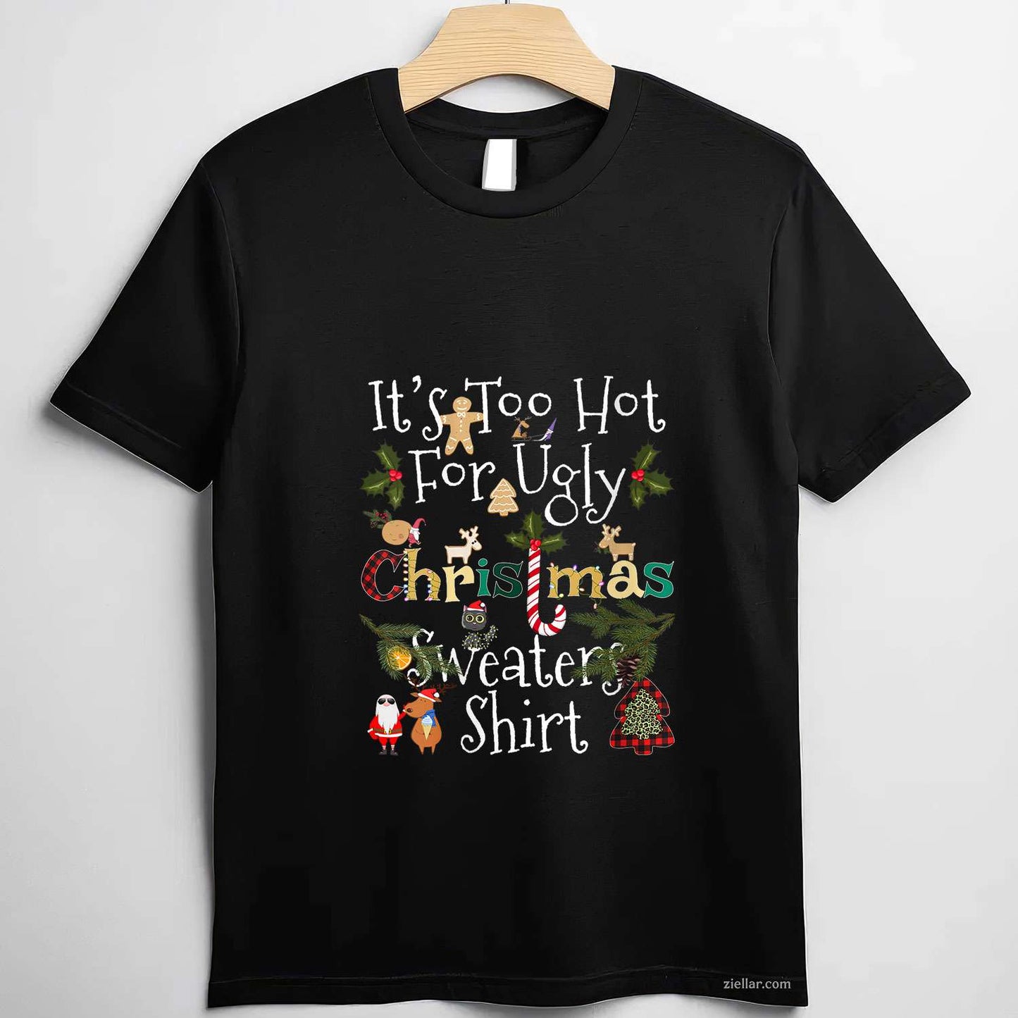 Womens It'S Too Hot For Ugly Christmas Sweaters Shirt Funny Xmas V-Neck T-Shirt_ Funny Party Tee For Her