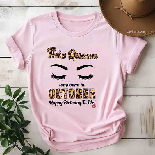 Womens Leopard This Queen Was Born In October Birthday T-Shirt and Tee for Adults Men Women Unisex