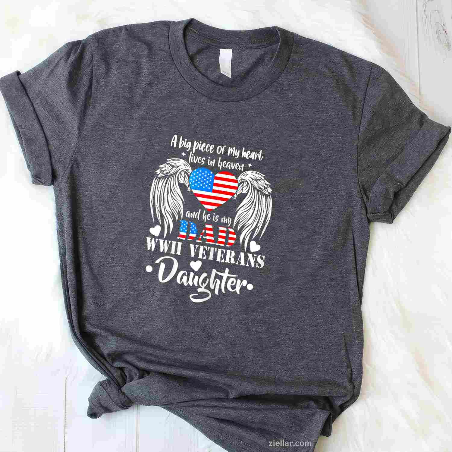 Wwii Veterans Daughter Gift_ Dad Remembrance Veteran Day T-Shirt And Tee For Adults