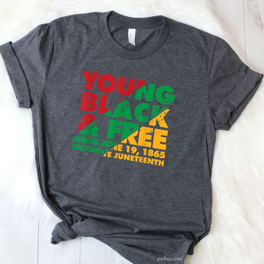Young Black And Free Novelty Juneteenth
