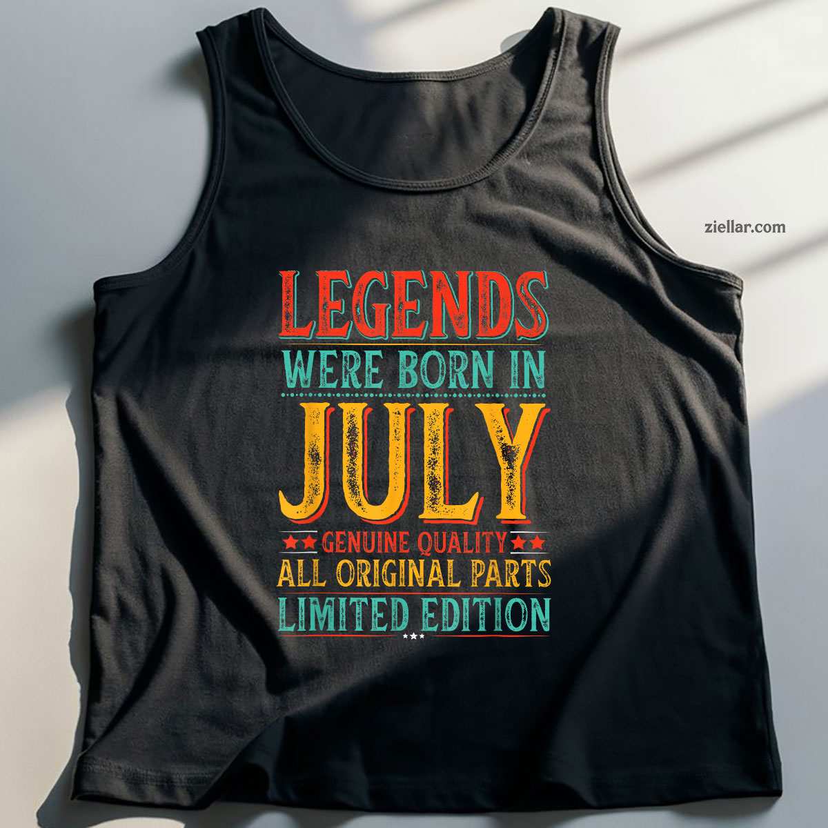 July Birthday Legends Were Born in Funny Husband Dad Tank Top Shirt