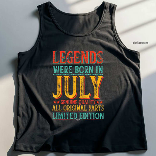 July Birthday Legends Were Born in Funny Husband Dad Tank Top Shirt