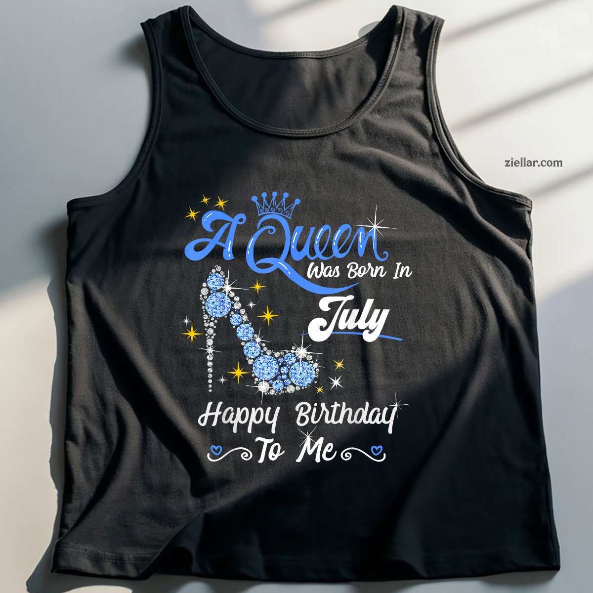 A Queen was Born in July Happy Birthday To Me High Heel Tank Top Shirt